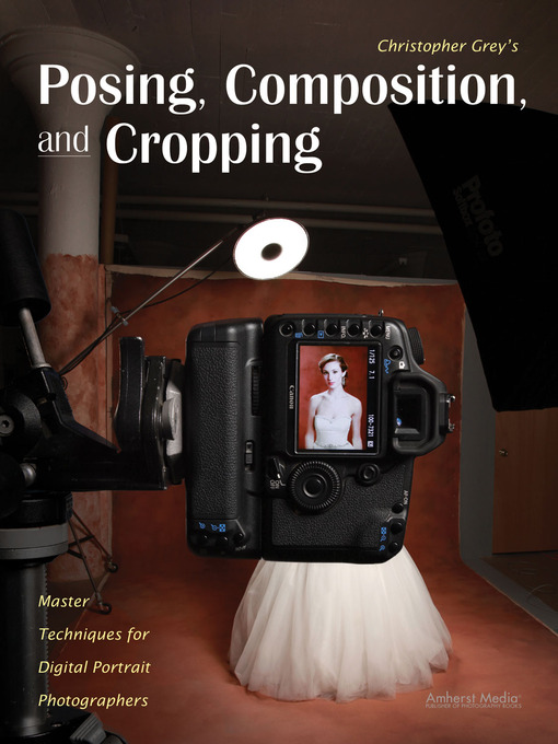 Cover image for Posing, Composition, and Cropping